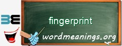 WordMeaning blackboard for fingerprint